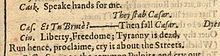 "Et tu, Brute?" from Shakespeare's Julius Caesar, probably the most famous use of the vocative in literature. Et tu Brute first folio.jpg