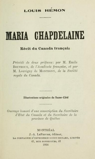 <i>Maria Chapdelaine</i> 1913 novel by Louis Hémon