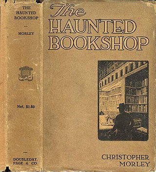 <i>The Haunted Bookshop</i> 1919 book by Christopher Morley