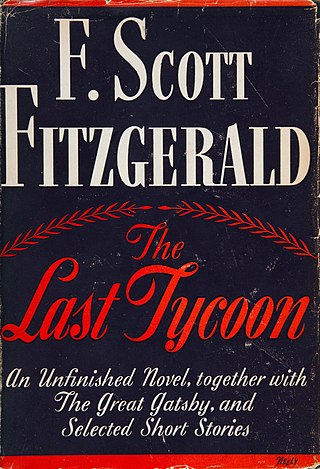 <i>The Last Tycoon</i> 1941 unfinished novel by F. Scott Fitzgerald
