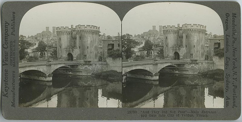 File:"And they did not pass" -- main entrance and gate into city of Verdun, France.jpg