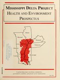Thumbnail for File:Mississippi Delta Project- Health and Environmental Prospectus (IA mississippidelta00agen).pdf