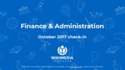 Thumbnail for File:WMF Finance, Administration and OIT Team Quarterly Check in Q1 17 - 18.pdf