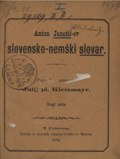 Миниатюра для Файл:Anton Janežičev slovensko-nemški slovar.pdf
