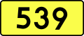 English: Sign of DW 539 with oficial font Drogowskaz and adequate dimensions.