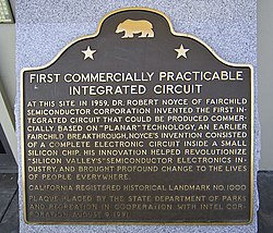 The historic marker at the Fairchild building at which the "traitorous eight" set up shop and the first commercially practical integrated circuit was invented IC Plaque.jpg