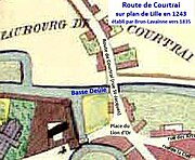 Route de Courtrai vers 1240 sur plan Brun-Lavainne
