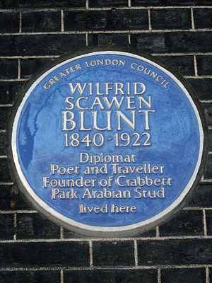WILFRID SCAWEN BLUNT 1840-1922 Diplomat Poet and Traveller Founder of Crabbet Park Arabian Stud lived here.jpg