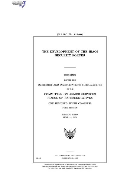 File:(H.A.S.C. No. 110-60) THE DEVELOPMENT OF THE IRAQI SECURITY FORCES (IA gov.gpo.fdsys.CHRG-110hhrg38265).pdf