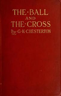 <i>The Ball and the Cross</i> book by Gilbert Keith Chesterton