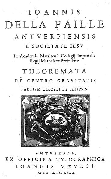 File:Faille, Jean Charles de la – Theoremata de centro gravitatis partium circulis et ellipsis, 1632 – BEIC 177030.jpg