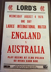 A billboard from 1976 promotes the first-ever women's cricket match played at Lord's. Australia lost the ODI to England by eight wickets. First women's cricket game at Lord's 1976.jpg