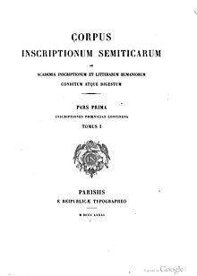 Front cover of the first edition Front cover from the first issue of Corpus Inscriptionum Semiticarum.jpg
