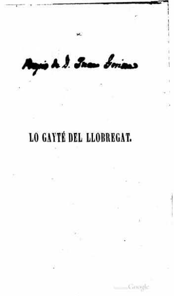 File:Lo gayté del Llobregat. Poesias de Don Joaquim Rubiò y Ors (1841).djvu