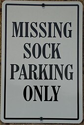 Humorous prohibitory traffic sign referencing the missing sock phenomenon Missing-sock.jpg