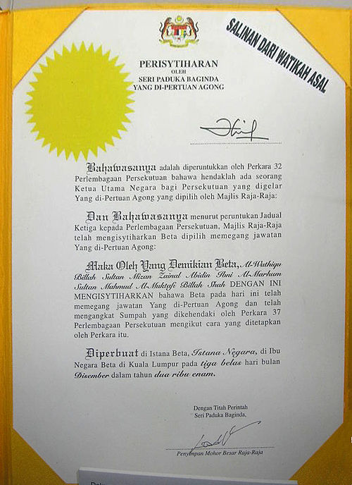 Letter of Appointment of His Majesty, the XIII King of Malaysia Courtesy of the office of the Keeper of the Rulers' Seal, Conference of the Rulers of 