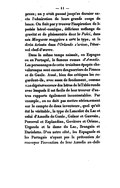 preux ; on y avait poussé jusqu’au dernier excès l’admiration de leurs grands coups de lance. On finit par y trouver l’inspiration de la poésie héroï-comique, délicieux mélange de gravité et de plaisanterie dont le Pulci, dans son Morgante maggiore a créé le type, et le divin Arioste dans l’Orlando Furioso, l’éternel chef-d’œuvre. Dans le même temps naissait, en Espagne ou en Portugal, le fameux roman d’Amandis. Les personnages de cette troisième épopée chevaleresque sont encore des guerriers de France et de Gaule. Aussi, bien des critiques les regardent-ils, avec assez de fondement, comme une dégénérescence des héros de la Table ronde avec lesquels il est facile de leur trouver d’autres rapports également incontestables. Par exemple, on ne doit pas mettre sérieusement sur le compte de deux inventeurs, quel qu’ait été le véritable, le type de Lancelot du Lac et celui d’Amadis de Gaule, Galaor et Gauvain, Perceval et Esplandian, Gevièvre et Oriane, Urgande et la dame du Lac, Brangain et Dariolette. D’un autre côté, les Espagnols et les Portugais n’ayant pas la prétention de renvoyer l’invention de leur Amadis au-delà