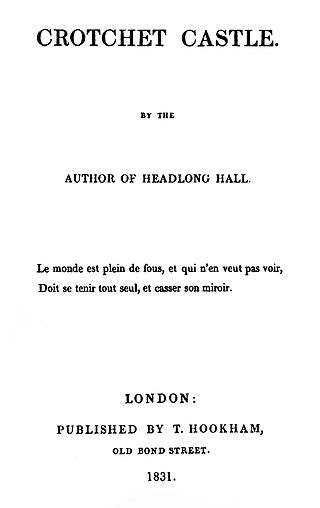 <i>Crotchet Castle</i> Book by Thomas Love Peacock