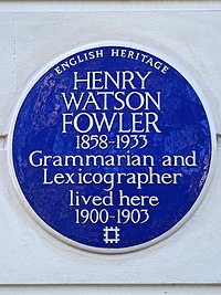 HENRY WATSON FOWLER 1858-1933 Grammarian and Lexicographer lived here 1900-1903.jpg