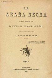 Vicente Blasco Ibáñez: La araña negra