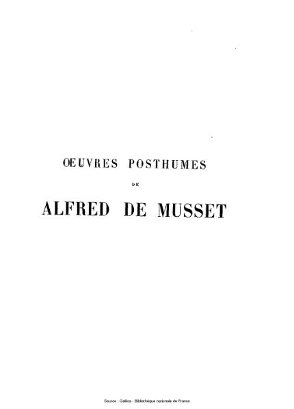 Fichier:Musset - Œuvres complètes d’Alfred de Musset. Œuvres posthumes.djvu