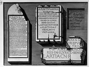 Roman funeral inscriptions reproduced by Giovanni Battista Piranesi, from the family grave of the Plautia gens in Tivoli (Italy). Inscription CIL XIV, 3608 = AE 1956, 208 refers to Tiberius Plautius Silvanus Aelianus and his deeds. Piranesi-3011.jpg