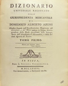 D. A. Azuni, Dizionario universale ragionato della giurisprudenza mercantile (1786-1788)