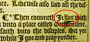 The 'Judas' Bible in St Mary's Church, Totnes, Devon, England. This is a copy of the second folio edition of the Authorized Version, printed by Robert Barker in 1613, and given to the church for the use of the Mayor of Totnes. This edition is known as the 'Judas' Bible because in Matthew 26:36 'Judas' appears instead of 'Jesus'. In this copy the mistake (in red circle) has been corrected by a slip of paper pasted over the misprint. Judas Bible2.jpg