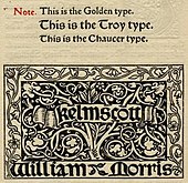 Type faces designed by Morris for the Kelmscott Press. Kelmscott Press Typefaces Detail.jpg