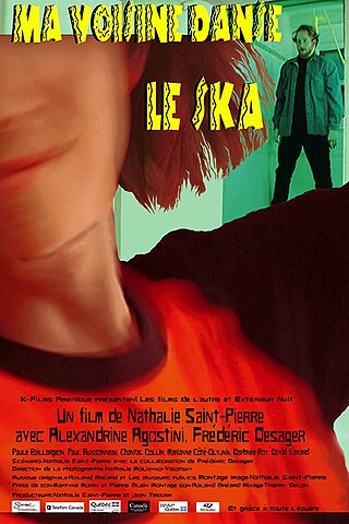 <i>Ma voisine danse le ska</i> 2003 Canadian film