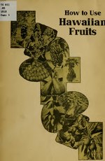 Thumbnail for File:How to use Hawaiian fruits (IA howtousehawaiian00turn).pdf