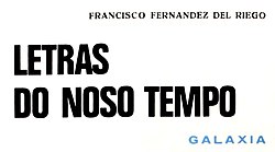 Letras do noso tempo, Francisco Fernández del Riego, Galaxia.jpg