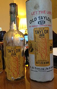 An old bottle of Old Taylor bottled in bond Old EHT bottle.jpg