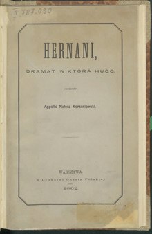 Korzeniowski's Polish translation of Victor Hugo's drama Hernani, 1862