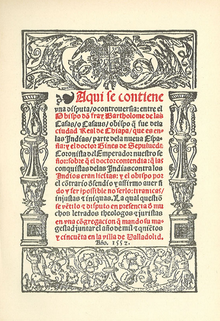 Bartolomé de las Casas (1552) Disputa o controversia con Ginés de Sepúlveda.png