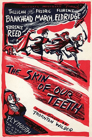 <i>The Skin of Our Teeth</i> 1942 play by Thornton Wilder