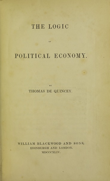 File:De Quincey - Logic of political economy, 1844 - 5488076.tif