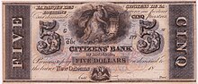 A $5 note issued by Citizens Bank of Louisiana in the 1850s. Five dollar Banknote of Citizens Bank of Louisiana.jpg