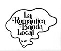 Miniatura para La Romántica Banda Local