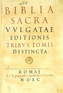 A copy of the Sixtine Vulgate, the Latin edition of the Catholic Bible printed in 1590 after many of the Council of Trent's reforms had begun to take place in Catholic worship Vulgata Sixtina - title page.jpg