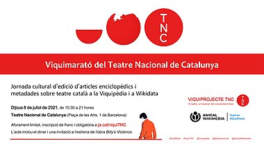 Cartell de la Viquimarató del Teatre Nacional de Catalunya (8 juliol 2021), format 16-9.jpg