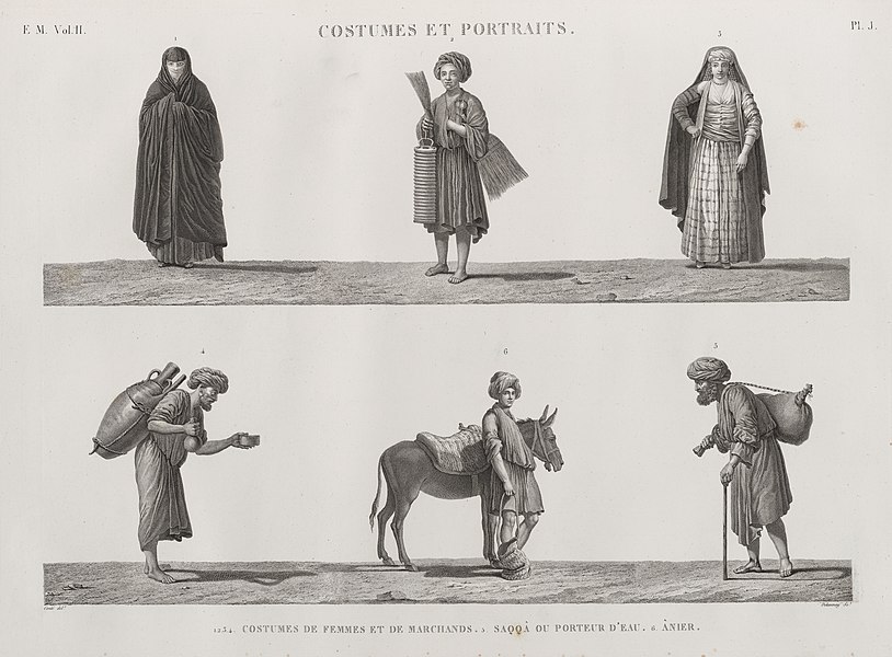 Pl.J - 1-4. Costumes de femmes et de marchands; 5. Saqqâ ou porteur d'eau; 6. Ânier