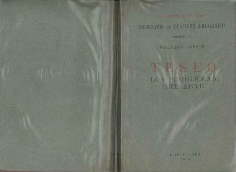 Ficheiro:Eduardo Dieste, Teseo, los problemas del arte, Montevideo 1964.pdf