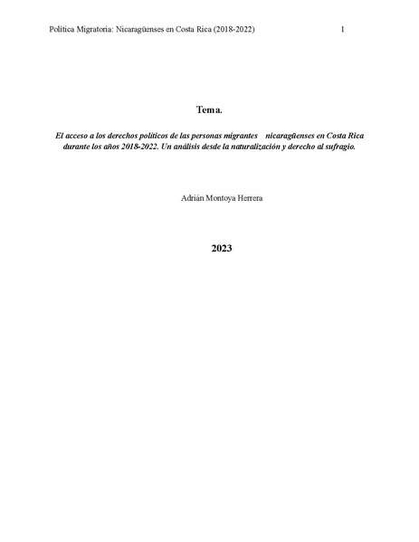 File:El estado actual del acceso a derechos políticos de las personas migrantes nicaragüenses en Costa Rica durante los años 2018-2022. Un análisis desde la naturalización y votación electoral.pdf