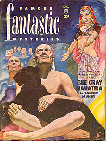 Mundy's The Gray Mahatma, also published as Caves of Terror, was reprinted in the December 1951 issue of Famous Fantastic Mysteries