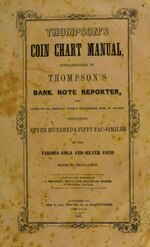 Миниатюра для Файл:Thompson's Coin Chart Manual, supplementary to Thompson's Bank Note Reporter (IA thompsonscoincha0000thom d0l9).pdf