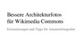 Better Architectural Photography for Wikimedia Commons (with notes, German).pdf