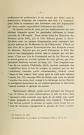 trafiquants de pelleteries ; il est certain que même sous la domination française les coureurs des bois s’y rendaient pour faire le commerce des fourrures avec les Algonquins qui alors comme aujourd’hui habitaient ses bords. Ils furent suivis de près par les missionnaires qui eux allaient répandre parmi les peuplades indiennes la bonne nouvelle de l’Évangile. Nous lisons dans les Relations des Jésuites qu’en 1651,[2] le Père Buteux partit de Trois-Rivières, avec un groupe d’algonquins pour remonter jusqu’aux sources du St-Maurice et de l’Outaouais. C’était au plus fort de la guerre d’extermination des Iroquois contre les Hurons. Surpris par un parti d’Iroquois, le Père Buteux et ses compagnons furent tués et mangés par ces barbares. C’est non loin de l’extrémité sud du lac Victoria que se serait passé un terrible épisode de cette guerre, que l’explorateur Sullivan raconte au long.[3] « Les Iroquois comme ils en avaient l’habitude, dit-il, avaient entrepris une expédition dans le but de scalper, et passant par un des nombreux chemins qu’ils connaissaient, étaient venus dans ce lieu asseoir leur camp pour la nuit sans allumer aucun feu. Un sauvage Tête de Boule, qui, avec un grand nombre des siens, était campé à la décharge du lac Barrière, naviguait doucement en cet endroit guettant le chevreuil, quand soudain il aperçut les canots. » « Retournant effrayé, après avoir reconnu les Iroquois par la forme de leurs embarcations, il alla en toute hâte annoncer cette nouvelle aux gens de sa tribu, qui, après s’être préparés se précipitèrent vers l’endroit. Plusieurs des braves prirent le devant, et après avoir troué les canots de l’ennemi, rejoignirent le groupe de leurs camara-