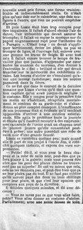 nouvelle avait pris forme, une forme vraisemblable et indiscutablement réelle. Ce n’était plus qu’une date sur le calendrier, une date soulignée à l’encre, que rien ne pouvait empêcher d’arriver. Et puis Lizzie était bien trop occupée pour être impatiente. Il fallait d’abord choisir l’air de danse, l’air irrésistible qui devait assurer le triomphe ; il fallait en copier la musique sur du papier soigneusement rayé pour l’orchestre du « Paragon ». C’était long : on devait s’appliquer terriblement, éviter les pâtés, ne pas se tromper de ligne, et l’ouvrage fait, enlever avec une gomme les traces de doigts. Et avec tout cela il fallait encore trouver le temps de travailler plus que jamais, d’apprendre par cœur toutes les nuances du morceau, d’en donner à l’exécution le « fini » brillant et sûr qui devait trancher sur la médiocrité des exhibitions rivales. Les heures d’atelier ne s’écoulaient qu’avec une lenteur fastidieuse ; mais les soirées passaient dans la fièvre. Ce ne fut que dans le courant de la dernière semaine que Lizzie s’avisa qu’il était une question capitale qu’on avait jusque-là négligée : le costume. Elle y songea pour la première fois un matin en s’habillant, récapitula mentalement le contenu de sa garde-robe et s’abandonna au plus complet désespoir. L’insuffisance de son trousseau était si évidente qu’il semblait impossible d’arriver à une solution satisfaisante. Elle agita le problème toute la journée et décida qu’il faudrait recourir à des emprunts : une camarade de l’usine avait un chapeau orné de plumes jaunes qu’elle consentirait peut-être à prêter ; une autre possédait une robe de satin noir d’une grande beauté. Lizzie se rasséréna quelque peu ; mais quand elle fit part de son projet à l’oncle Jim, il réfléchit quelques instants, et exposa des vues surprenantes. — Petite ! dit-il, si vous avez le beau chapeau et la robe de satin noir, peut-être que ça fera plaisir à la galerie ; mais vous pouvez être sûre que les gens des places chères ne trouveront pas ça superbe ! Ils ont vu mieux que cela, cela ne les étonnera pas, et peut-être bien que ça ne leur plaira pas du tout. Il ne faut pas oublier qu’ils auront payé des deux ou trois shillings pour leur place, et que c’est leur opinion qui comptera aux yeux de la direction. Il délibéra quelques minutes, et dit avec décision : — Vous ne savez pas ce que vous allez faire, petite ? Vous allez danser en costume d’atelier. Parfaitement ; avec une petite blouse de toile