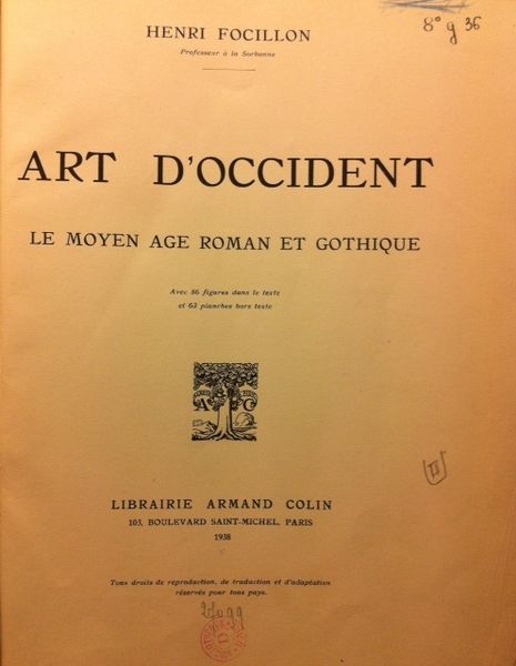 File:Henri Focillon, "Art d'Occident. Le Moyen-Âge roman et gothique", Paris, A. Colin, 1938.jpg